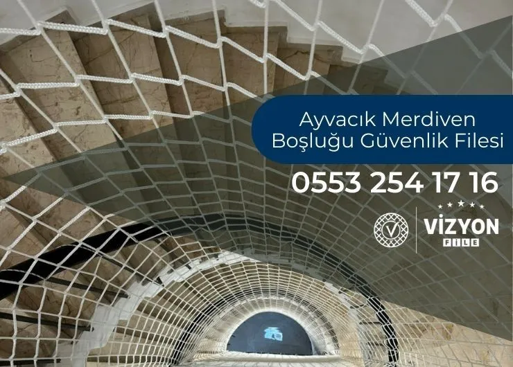 Ayvacık Merdiven Boşluğu Güvenlik Filesi